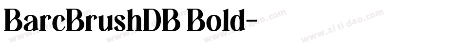BarcBrushDB Bold字体转换